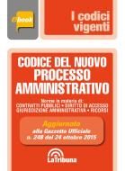 Ebook Codice del nuovo processo amministrativo di AA. VV. edito da Casa Editrice La Tribuna