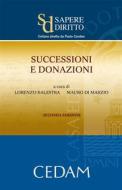 Ebook Successioni e donazioni. Seconda edizione di Lorenzo Balestra, Mauro di Marzio (a cura di) edito da Cedam