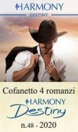 Ebook Cofanetto 4 Harmony Destiny n.48/2020 di Joanne Rock, Rachael Stewart, Maureen Child, Kimberley Troutte edito da HarperCollins Italia