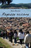 Ebook Ragazze siciliane di Maria Messina edito da Youcanprint