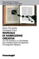 Ebook Manuale di narrazione creativa di Salvo Pitruzzella, Giuseppe Errico edito da Franco Angeli Edizioni