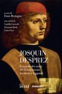 Ebook Josquin Desprez di Enzo Restagno edito da IlSole24Ore Publishing and Digital