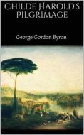 Ebook Childe Harold&apos;s Pilgrimage di George Gordon Byron edito da Books on Demand