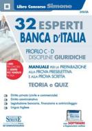 Ebook 32 Esperti Banca d'Italia - Profili C e D - Discipline giuridiche - Teoria e Quiz di Redazioni Edizioni Simone edito da Edizioni Simone