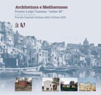 Ebook Architettura e Mediterraneo di Belfiore Pasquale edito da Clean Edizioni