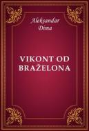 Ebook Vikont od Braželona di Aleksandar Dima edito da Memoria Liber Publishing