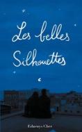 Ebook Les Belles Silhouettes di Edaenys Cher edito da Books on Demand