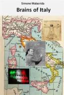 Ebook Brains of Italy di Simone Malacrida edito da BookRix