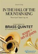 Ebook In the Hall of the Mountain King - Brass Quintet score & parts di Edvard Grieg edito da Glissato Edizioni Musicali