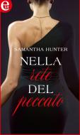 Ebook Nella rete del peccato (eLit) di Samantha Hunter edito da HarperCollins Italia