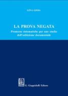 Ebook La prova negata di Gina Gioia edito da Giappichelli Editore