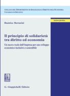 Ebook Il principio di solidarietà tra diritto ed economia - e-Book di Beatrice Bertarini edito da Giappichelli Editore