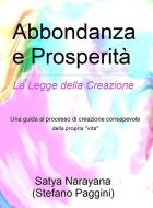 Ebook Abbondanza e Prosperità di Stefano Paggini edito da Youcanprint