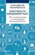 Ebook Asset/Wealth Management NeXt di Andrea Beltratti, Alessia Bezzecchi edito da Egea