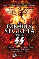 Ebook La formula segreta delle SS di Di Paolo Reda, Flavia Ermetes edito da Newton Compton Editori