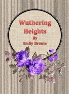 Ebook Wuthering Heights di Emily Bronte edito da Publisher s11838