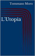 Ebook L'Utopia di Tommaso Moro edito da Paperless