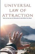 Ebook Universal Law of Attraction di Bisma Basma edito da Bisma Basma