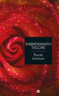 Ebook Parole d’amore di Rabindranath Tagore edito da TS Edizioni