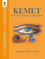 Ebook Kemet - Historia Antigua de Egipto di Leonardo Paolo Lovari edito da Harmakis Edizioni