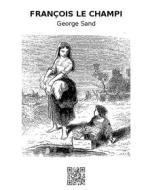 Ebook François le Champi di George Sand edito da epf