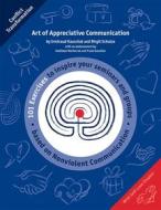 Ebook Art of Appreciative Communication di Birgit Schulze, Irmtraud Kauschat edito da Books on Demand