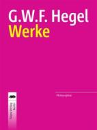 Ebook Werke di Georg Wilhelm Friedrich Hegel edito da Talpa