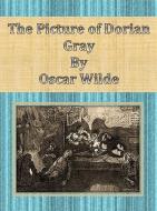 Ebook The Picture of Dorian Gray di Oscar Wilde edito da Publisher s11838