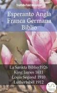 Ebook Esperanto Angla Franca Germana Biblio di Truthbetold Ministry edito da TruthBeTold Ministry