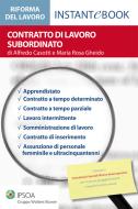 Ebook Contratto di lavoro subordinato di Alfredo Casotti e Maria Rosa Gheido edito da Ipsoa