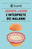 Ebook L' interprete dei malanni di Jhumpa Lahiri edito da Guanda