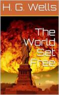 Ebook The World Set Free di H. G. Wells edito da iOnlineShopping.com