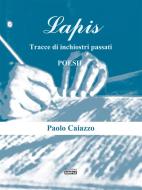 Ebook Lapis di Paolo Caiazzo edito da Edizioni Simple