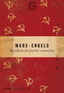 Ebook Il manifesto comunista di Karl Marx, Friedrich Engels edito da Garzanti Classici