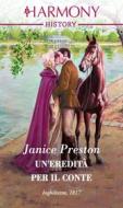Ebook Un eredità per il conte di Janice Preston edito da HarperCollins