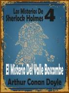 Ebook El Misterio Del Valle Boscombe di Arthur Conan Doyle edito da Asterlak llr