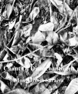 Ebook Chant Of Disenchantment di Mongiardim Saraiva edito da Babelcube Inc.