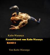 Ebook Kaito Waranya 2 di Kaito Waranya edito da Books on Demand