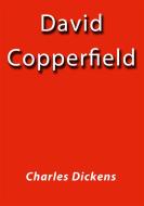 Ebook David Copperfield di Charles Dickens edito da Charles Dickens