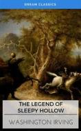 Ebook The Legend of Sleepy Hollow (Dream Classics) di Washington Irving, Dream Classics edito da Adrien Devret