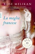 Ebook La moglie francese di Melikan Rose edito da Mondadori