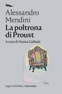 Ebook La poltrona di Proust di Mendini Alessandro edito da nottetempo