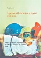 Ebook Comment Marianne a perdu son âme di Ladija Sonardeil edito da Books on Demand