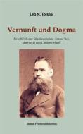 Ebook Vernunft und Dogma di Leo N. Tolstoi edito da Books on Demand