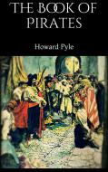 Ebook The Book of Pirates di HOWARD PYLE edito da PubMe