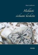 Ebook Hellästi sieluani kosketa di Mauri Laakkonen edito da Books on Demand