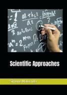 Ebook Scientific Approaches di Simone Malacrida edito da BookRix