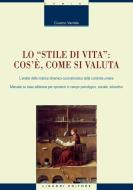 Ebook Lo “Stile di vita“: cos’è, come si valuta di Cosimo Varriale edito da Liguori Editore