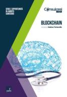 Ebook Blockchain di Andrea Tortorella edito da Paesi edizioni