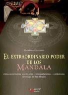 Ebook El extraordinario poder de los Mandala di Giampaolo Infusino edito da De Vecchi Ediciones